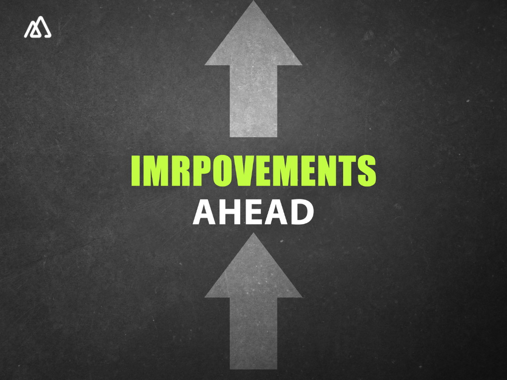 improvements ahead written on a blackboard