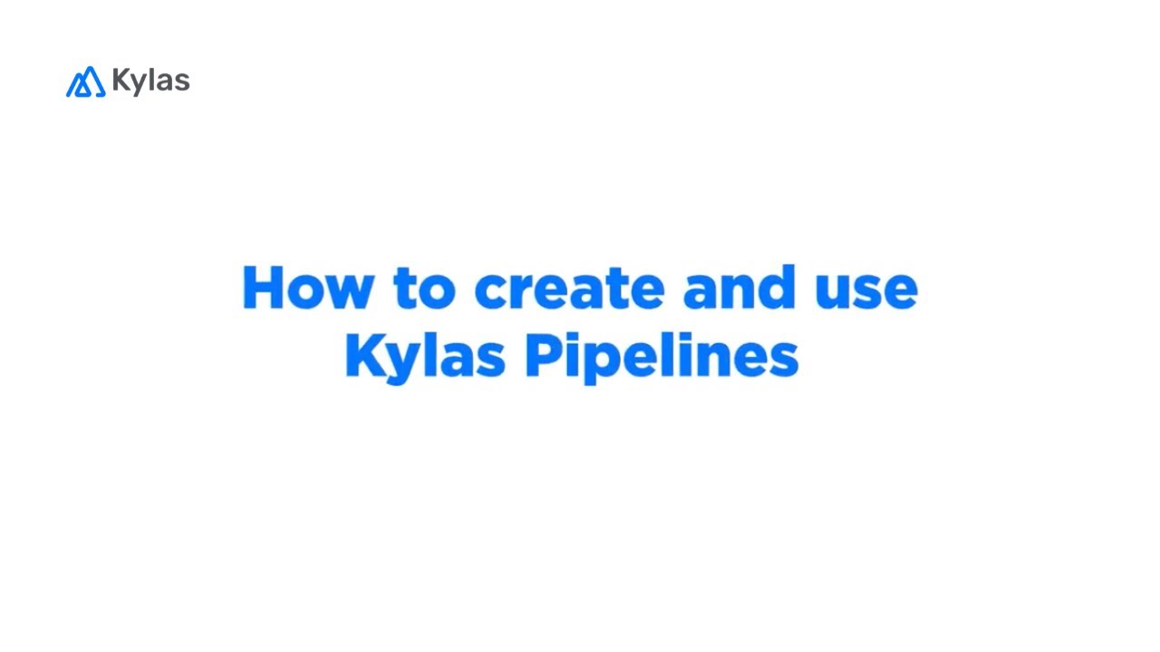 Video – How to Create and Use Kylas Pipelines