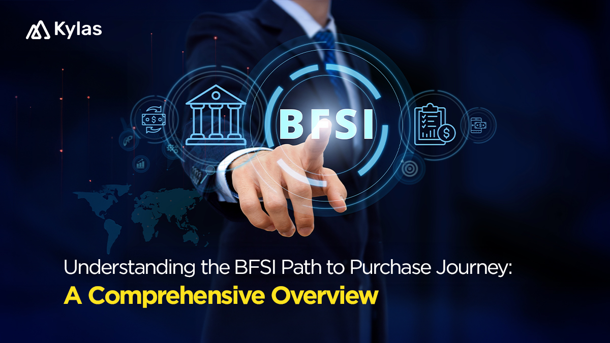 Understanding the BFSI Path to Purchase Journey: A Comprehensive Overview