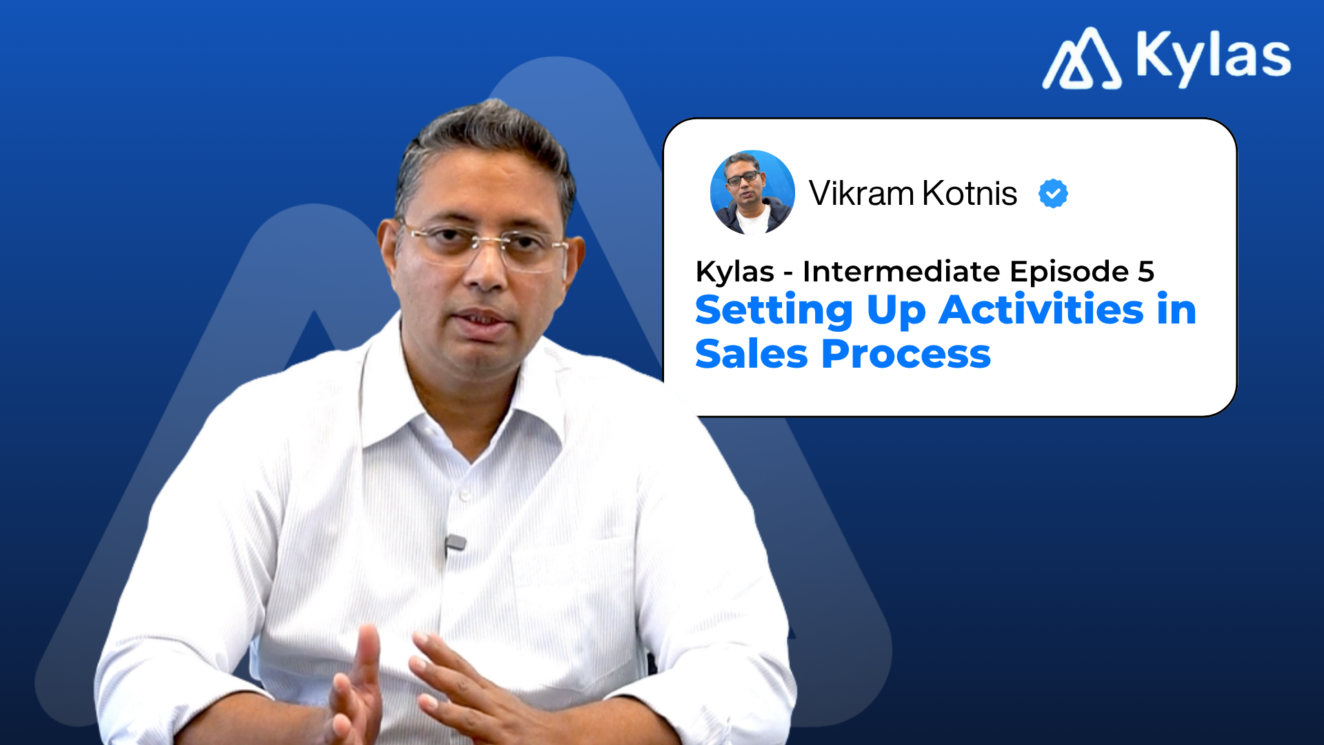 Intermediate Episode 5: How to Set Up Activities in Sales Processes